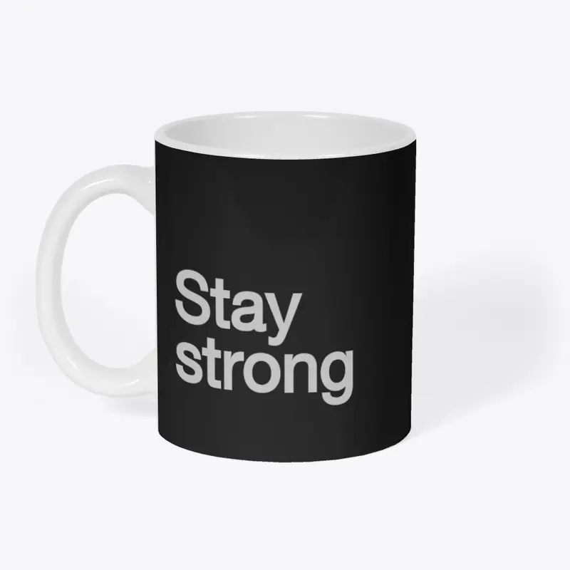 NEW for 2023 - Stay Strong Collection 