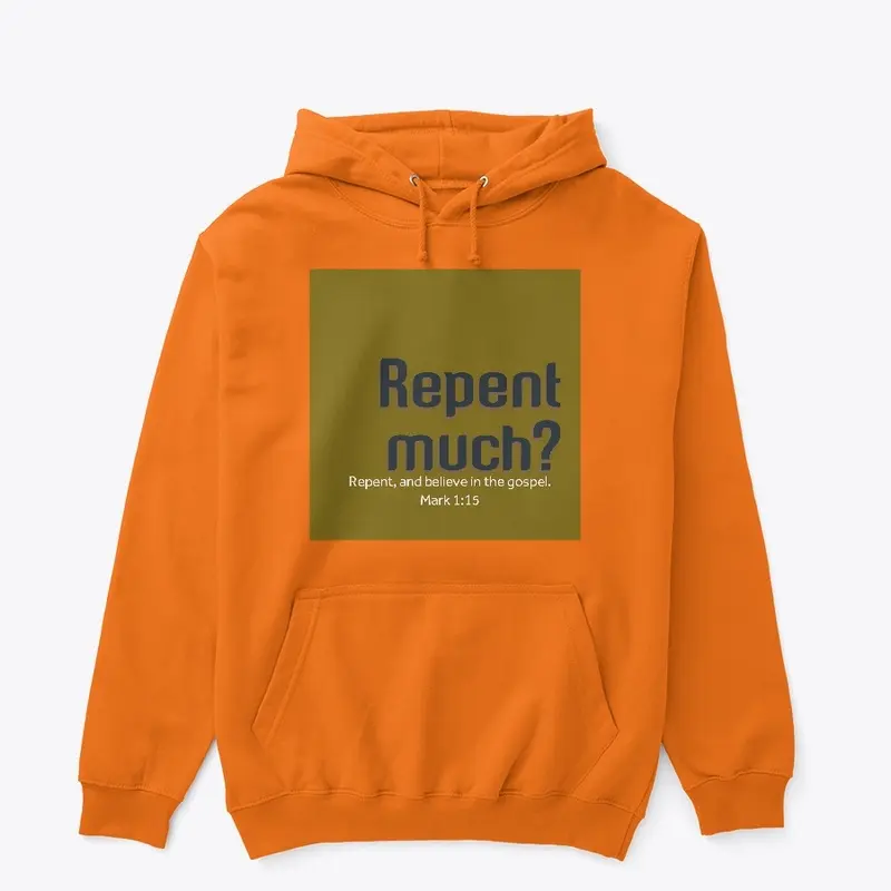 Repent Much? Olive Collection